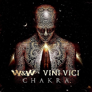 W&W x Vini Vici - Chakra (Official Video)